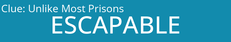 Unlike Most Prisons