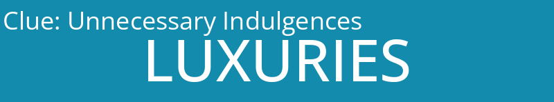 Unnecessary Indulgences