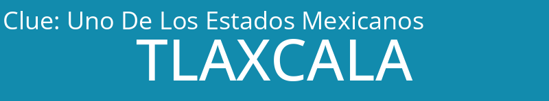 Uno De Los Estados Mexicanos