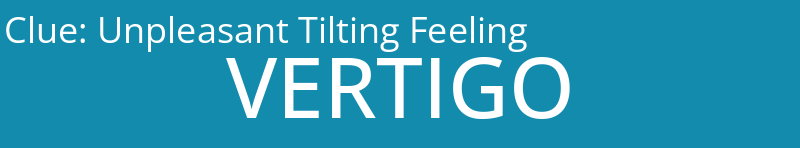 Unpleasant Tilting Feeling