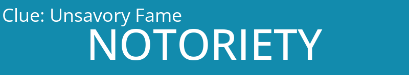 Unsavory Fame
