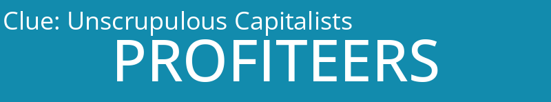 Unscrupulous Capitalists