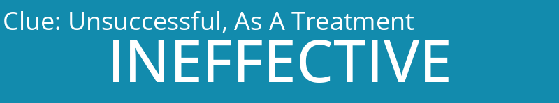 Unsuccessful, As A Treatment
