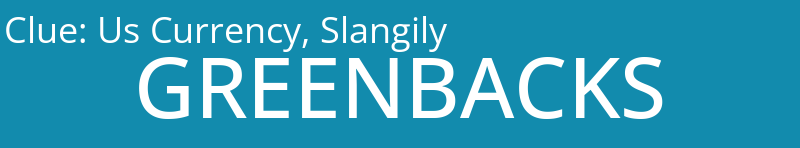 Us Currency, Slangily