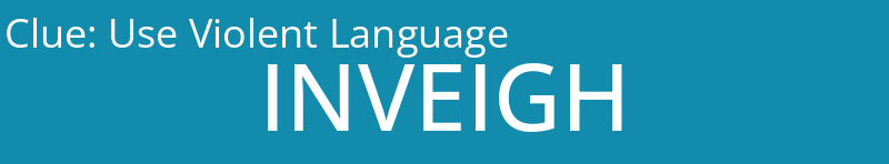 Use Violent Language