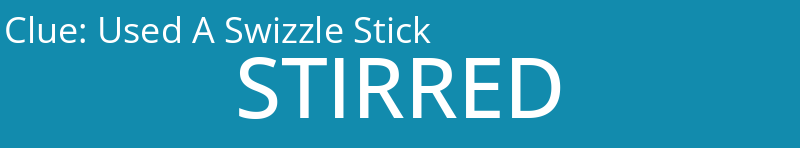 Used A Swizzle Stick