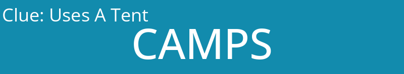Uses A Tent