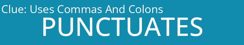 Uses Commas And Colons