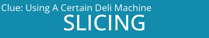 Using A Certain Deli Machine