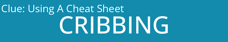 Using A Cheat Sheet