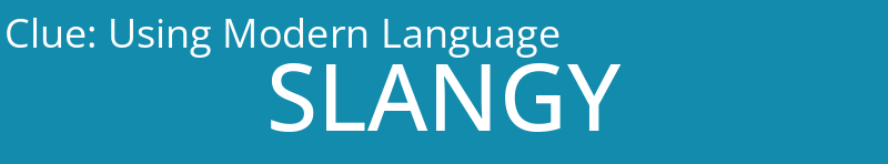 Using Modern Language