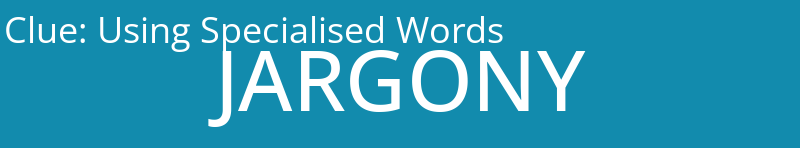 Using Specialised Words