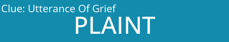 Utterance Of Grief