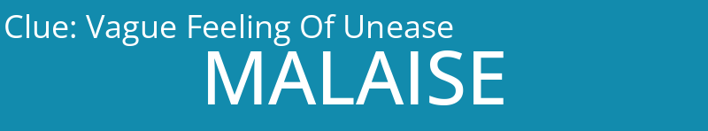 Vague Feeling Of Unease