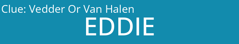Vedder Or Van Halen