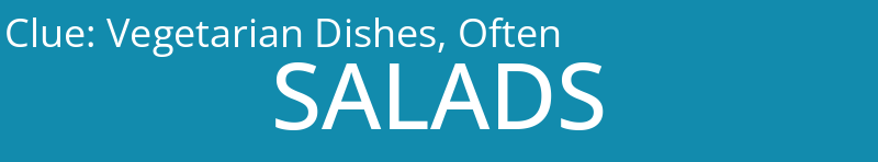 Vegetarian Dishes, Often