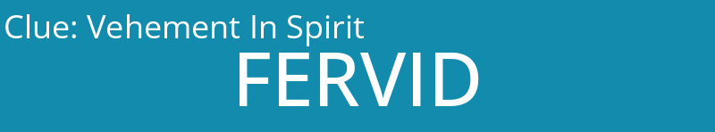 Vehement In Spirit