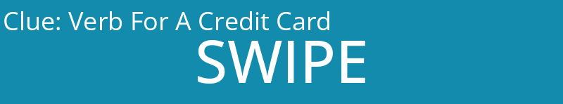 Verb For A Credit Card