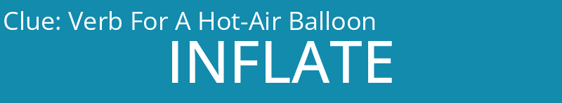 Verb For A Hot-Air Balloon