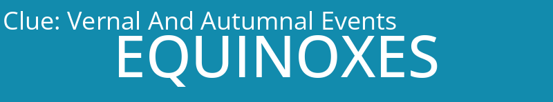 Vernal And Autumnal Events