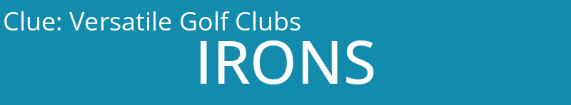 Versatile Golf Clubs