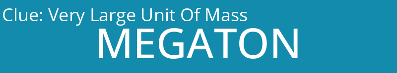 Very Large Unit Of Mass