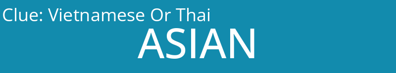 Vietnamese Or Thai