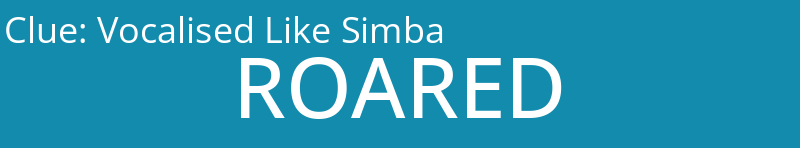 Vocalised Like Simba
