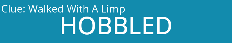 Walked With A Limp