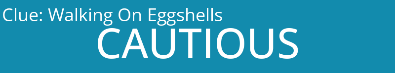 Walking On Eggshells