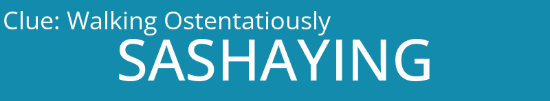 Walking Ostentatiously