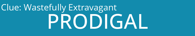 Wastefully Extravagant