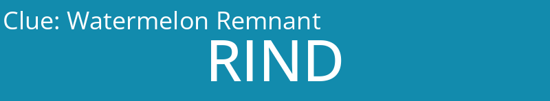 Watermelon Remnant