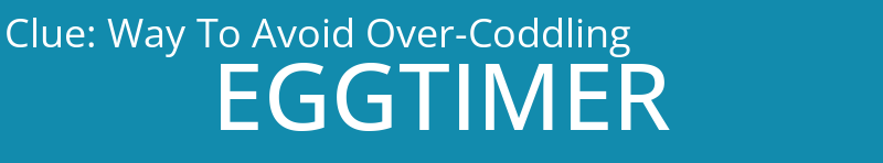 Way To Avoid Over-Coddling