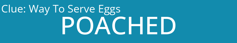 Way To Serve Eggs