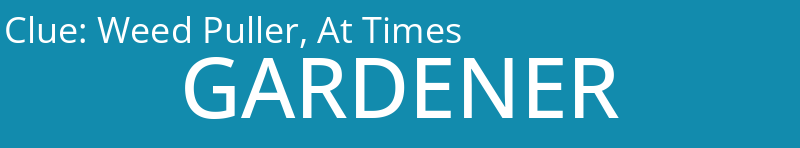 Weed Puller, At Times