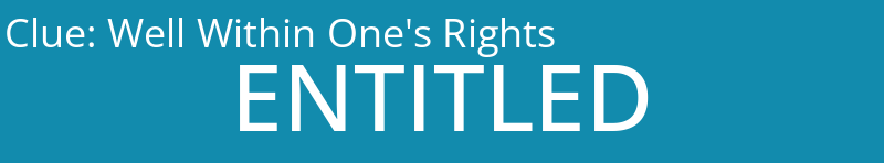 Well Within One's Rights