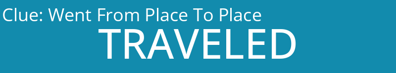 Went From Place To Place