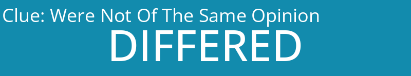 Were Not Of The Same Opinion