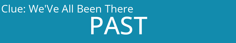 We'Ve All Been There