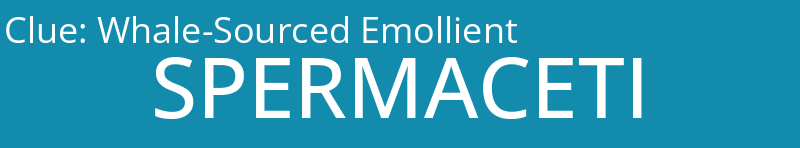 Whale-Sourced Emollient