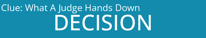 What A Judge Hands Down