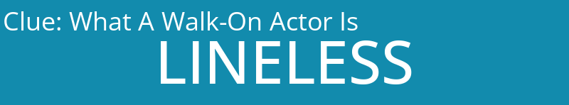 What A Walk-On Actor Is