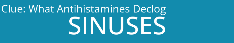 What Antihistamines Declog