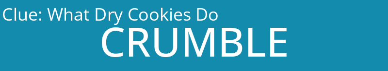 What Dry Cookies Do
