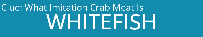 What Imitation Crab Meat Is