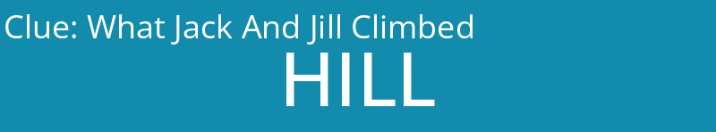 What Jack And Jill Climbed