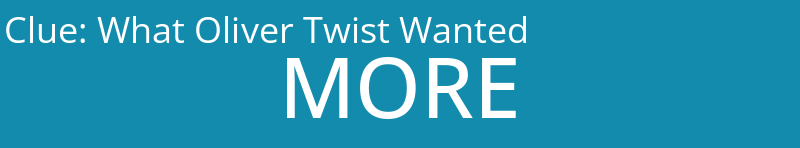 What Oliver Twist Wanted