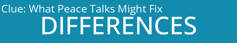 What Peace Talks Might Fix