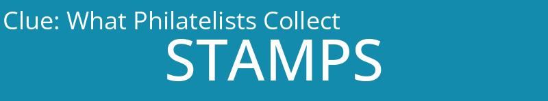 What Philatelists Collect